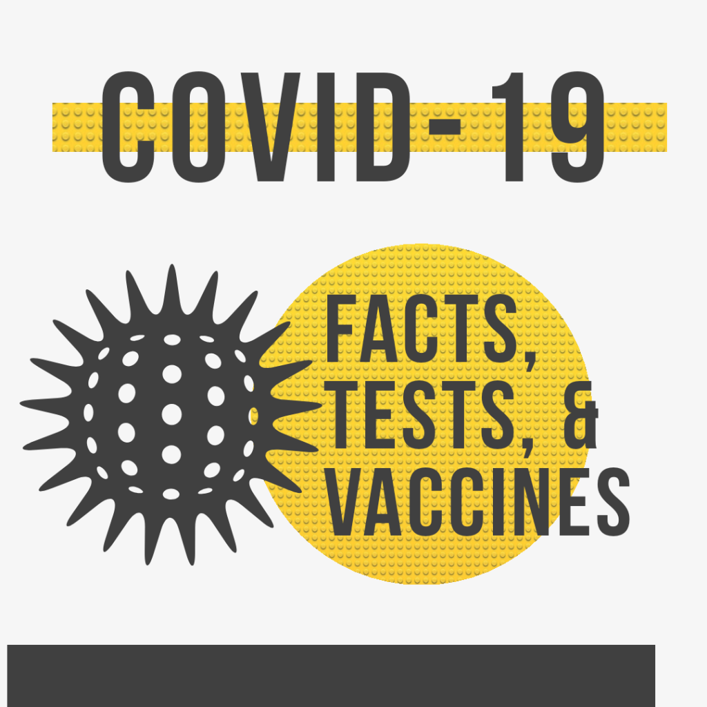 COVID-19 Fact, Tests & Vaccines